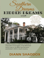 Hidden Dreams: Southern Dreams