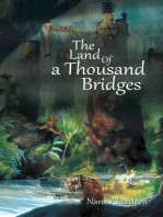 The Land of a Thousand Bridges
