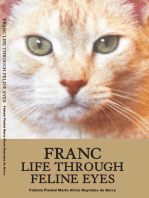 Franc Life Through Feline Eyes