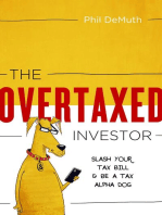 The OverTaxed Investor: Slash Your Tax Bill & Be a Tax Alpha Dog