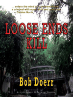 Loose Ends Kill: Jim West Series