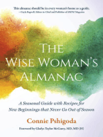 The Wise Woman's Almanac: A Seasonal Guide with Recipes for New Beginnings That Never Go Out of Season