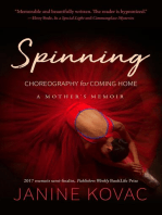 Spinning: Choreography for Coming Home