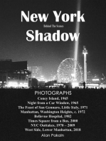 New York Shadow: Behind The Scenes