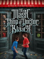 The Mask Shop of Doctor Blaack