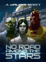 No Road Among the Stars: An InterStellar Commonwealth Novel