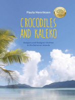 Crocodiles and Kaleko: Dangers and Designer Clothes in the Solomon Islands