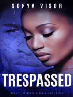 Trespassed