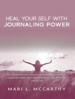 Heal Yourself with Journaling Power
