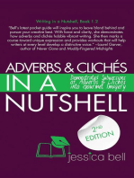 Adverbs & Clichés in a Nutshell: Demonstrated Subversions of Adverbs & Clichés into Gourmet Imagery