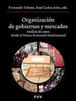 Organización de gobiernos y mercados: Análisis de casos desde la Nueva Economía Institucional