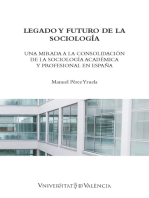 Legado y futuro de la sociología: Una mirada a la consolidación de la sociología académica y profesional en España