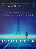 Profecia: Uma Mensagem Para a Humanidade