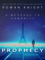 Prophecy: A Message to Humanity