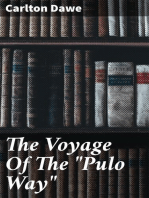 The Voyage Of The "Pulo Way"