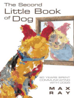 The Second Little Book of Dog: 60 Years Spent Communicating With Dogs