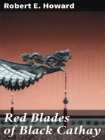 Red Blades of Black Cathay