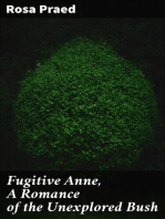 Fugitive Anne, A Romance of the Unexplored Bush