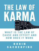 The Law of Karma: What is the Law of Cause and Effect and How Does It Work