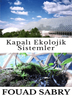 Kapalı Ekolojik Sistemler: Yaşamın erişebileceği kaynaklar nasıl tekrar tekrar kullanılabilir?