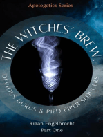 The Witches’ Brew, Devious Gurus & Pied Piper Seducers Part One: Apologetics, #10