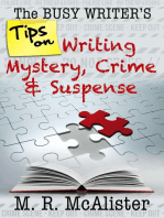 The Busy Writer's Tips on Writing Mystery, Crime & Suspense