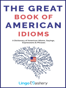 The Great Book of American Idioms by Lingo Mastery - Ebook | Scribd