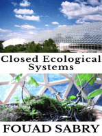 Closed Ecological Systems: How the Resources Accessible to Life Can Be Used over and over Again?