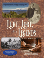 Lure, Lore, and Legends of the Moreno Valley