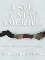 I See A New America: It Ain't The One I Used To Know