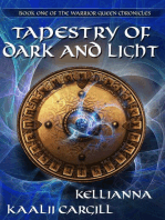 Tapestry of Dark and Light: Book One of The Warrior Queen Chronicles