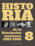 Historia de la Revolución mexicana: 1952-1960: Volumen 8