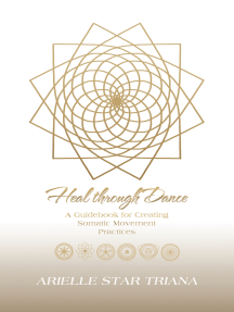 Heal Through Dance by Arielle Star Triana - Ebook | Scribd