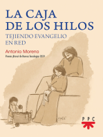 La caja de los hilos: Tejiendo evangelio en red