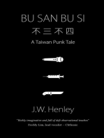 Bu San Bu Si: A Taiwan Punk Tale