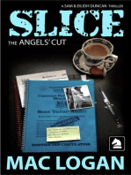 SLICE: the Angels' Cut