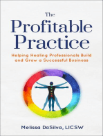 The Profitable Practice: Helping Healing Professionals Build and Grow a Successful Business