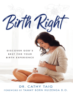 Birth Right: Discover God's Best For Your Birth Experience