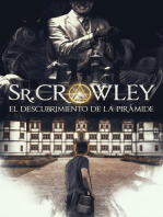 Sr. Crowley: El Descubrimiento de la Pirámide