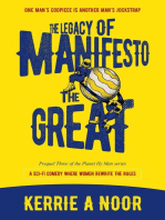 The Legacy Of Manifesto The Great