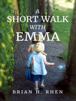 A Short Walk with Emma