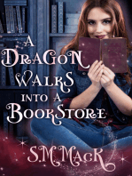 A Dragon Walks Into A Bookstore