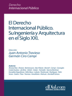 El Derecho Internacional Público: Su ingeniería y arquitectura en el siglo XXI