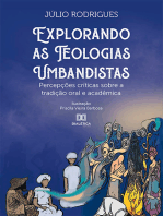 Explorando as teologias Umbandistas: percepções críticas sobre a tradição oral e acadêmica