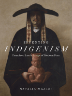 Inventing Indigenism: Francisco Laso's Image of Modern Peru