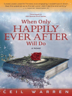 When Only Happily Ever After Will Do