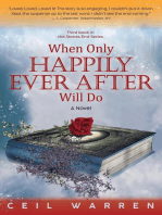 When Only Happily Ever After Will Do: The Stones End Series, #3