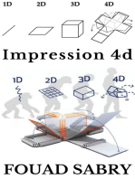 Impression 4D: Attendez une seconde, avez-vous dit impression 4D ?
