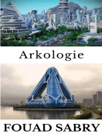 Arkologie: Wie werden sich unsere Städte entwickeln, um als lebende Systeme zu funktionieren?