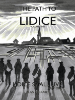 Lidice Shall Live - Part One